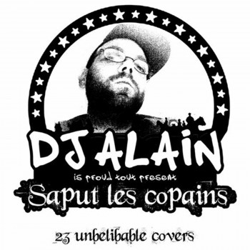 DJ Alain, saput les copains, compilation, sampler, v/a, various artists